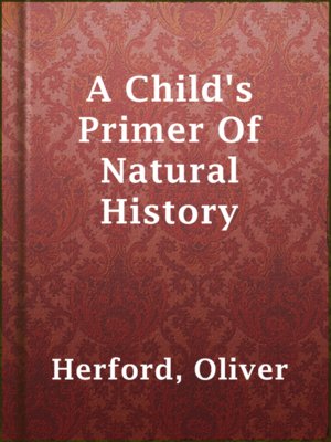 A Child's Primer Of Natural History - ebook